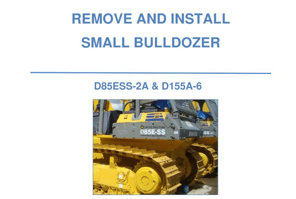 Remove and Install Small Bulldozer